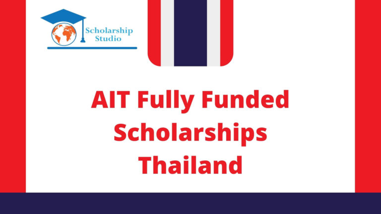 AIT Fully Funded Scholarships Thailand