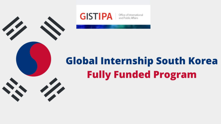 Global Internship South Korea Fully Funded Program