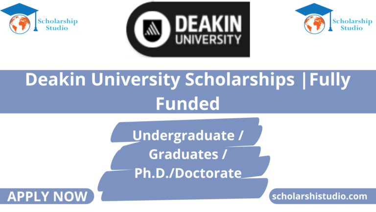 Deakin University Scholarships |Fully Funded
