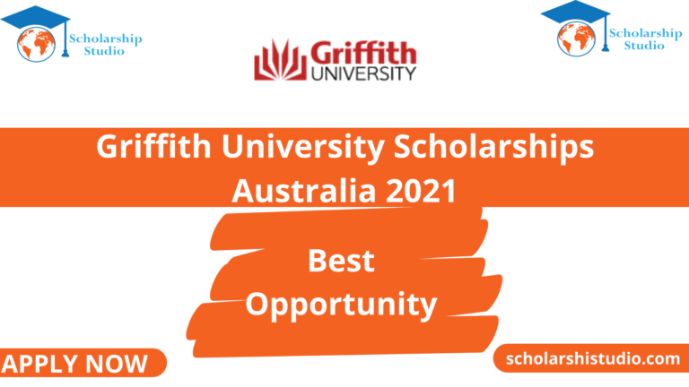 Griffith University Scholarships Australia 2021