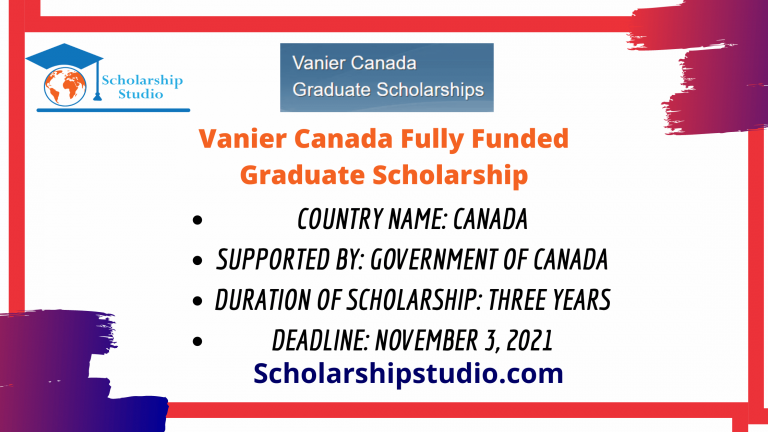 Vanier Canada Fully Funded  Graduate Scholarship
