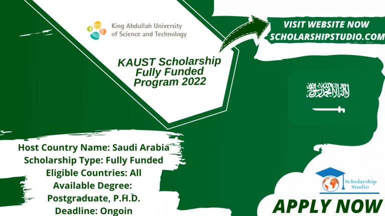 KAUST Scholarship Fully Funded Program 2022