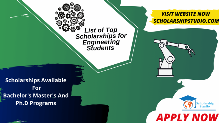 List of Top Scholarships for Engineering Students 