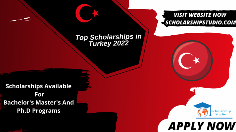 Top Scholarships in Turkey 2022