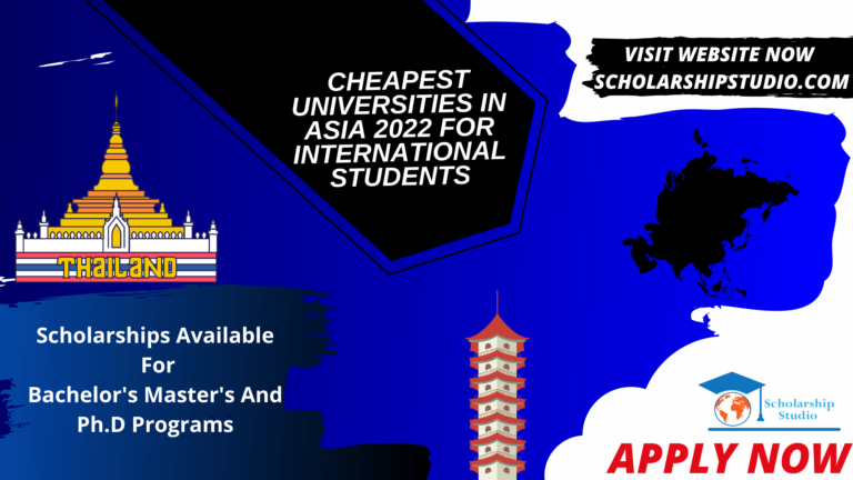 CHEAPEST UNIVERSITIES IN ASIA 2022 FOR INTERNATIONAL STUDENTS