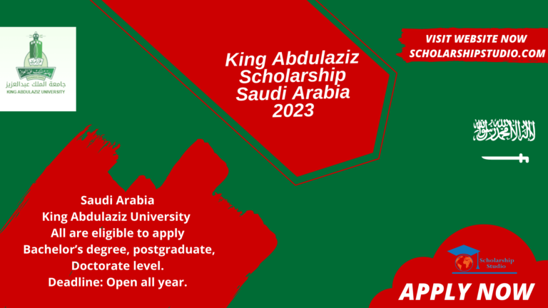 King Abdulaziz Scholarship Saudi Arabia 2023