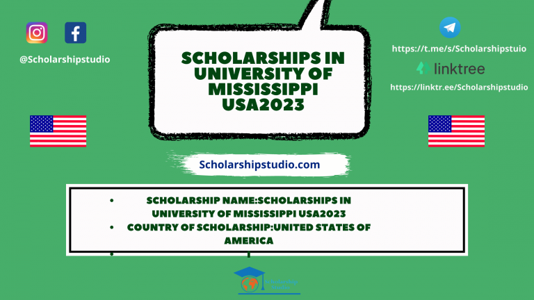 Scholarships in University of Mississippi USA2023