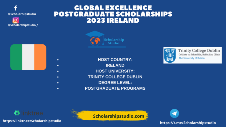 Global Excellence Postgraduate Scholarships 2023 Ireland