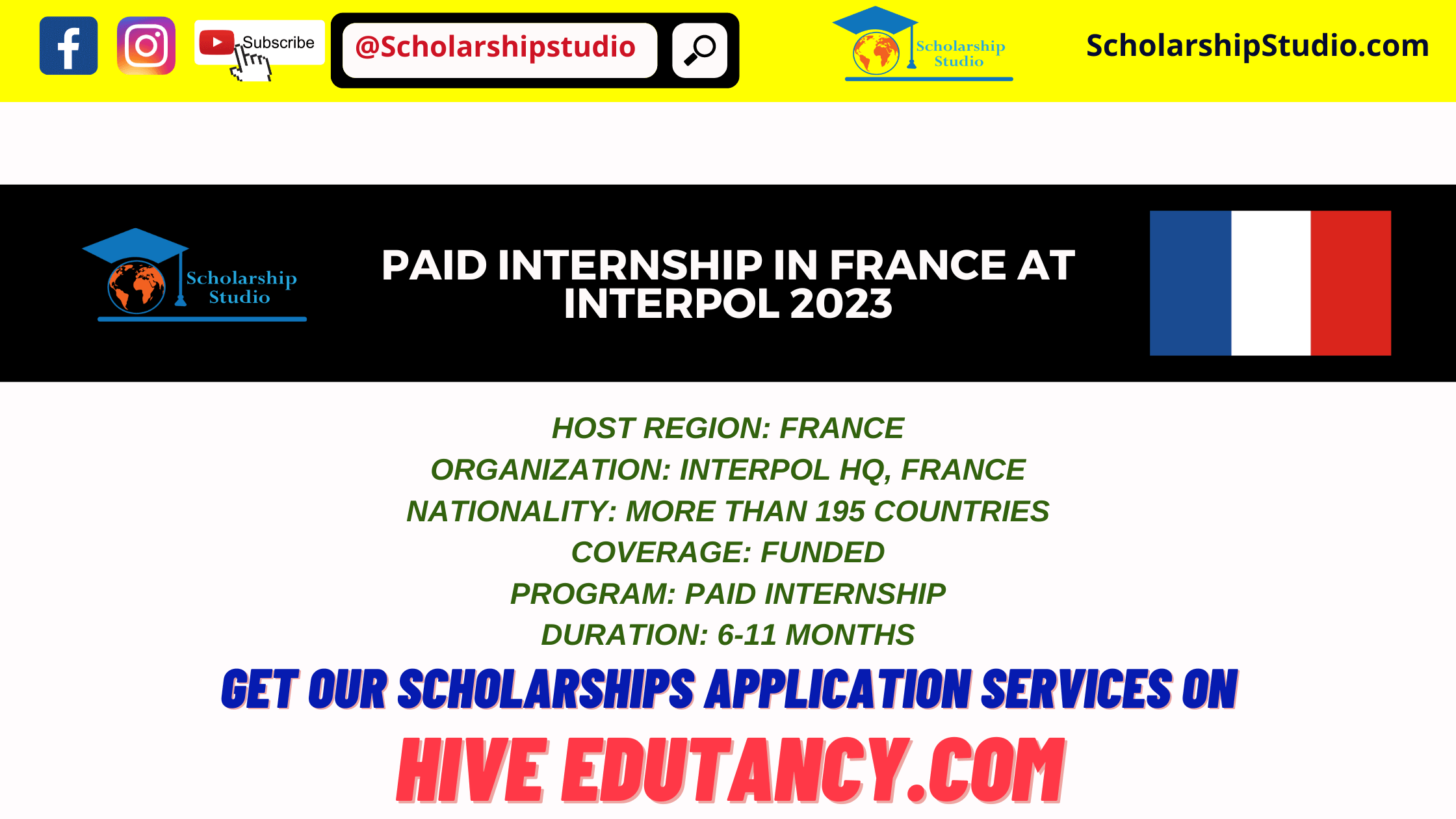 Paid Internship in France at Interpol 2023 Scholarship studio