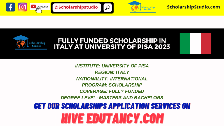 Fully Funded Scholarship in Italy at University of Pisa 2023