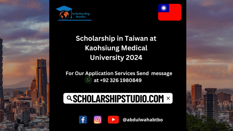 Scholarship in Taiwan at Kaohsiung Medical University 2024