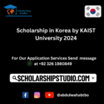 Scholarship in Korea by KAIST University 2024