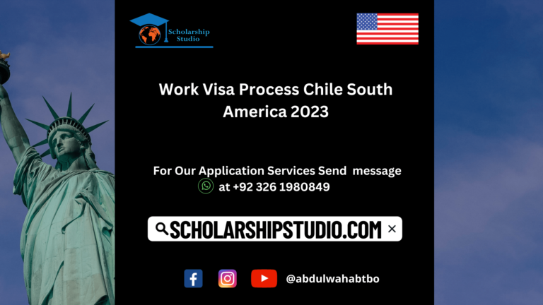 Work Visa Process Chile South America 2023