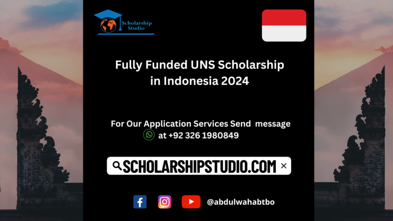 Fully Funded UNS Scholarship in Indonesia 2024