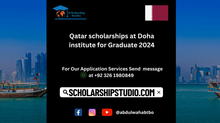 Qatar scholarships at Doha institute for Graduate 2024