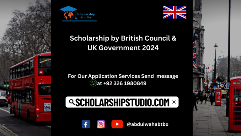 Scholarship by British Council & UK Government 2024