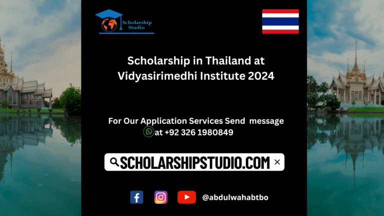 Scholarship in Thailand at Vidyasirimedhi Institute 2024